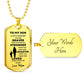 To My Son Love Mom Dog Tag